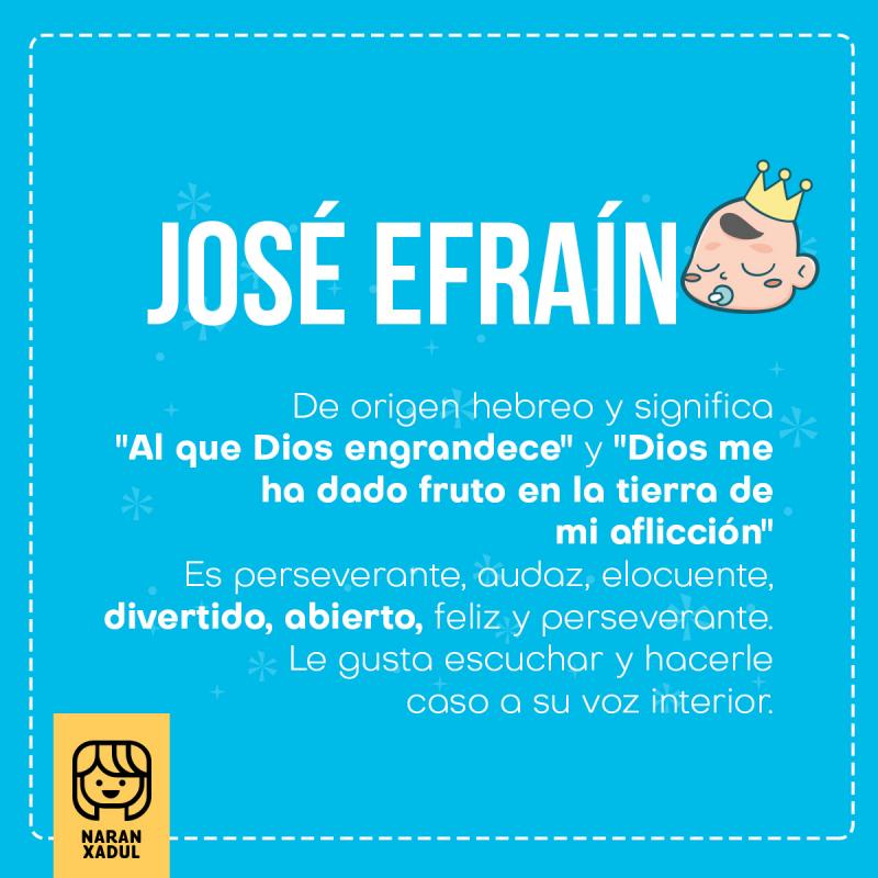 Significado Del Nombre Jose Efrain