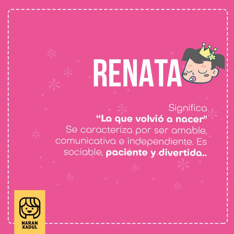Significado del nombre Renata Significado del nombre Renata