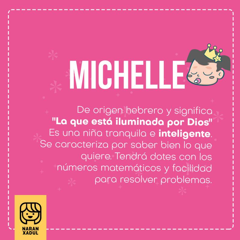 Significado del nombre Michelle Significado del nombre Michelle
