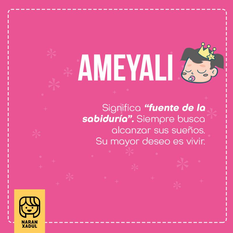 Significado de Ameyali