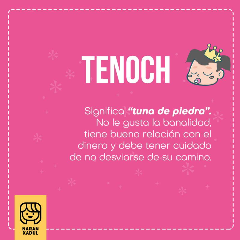 Tenoch, significado de tenoch
