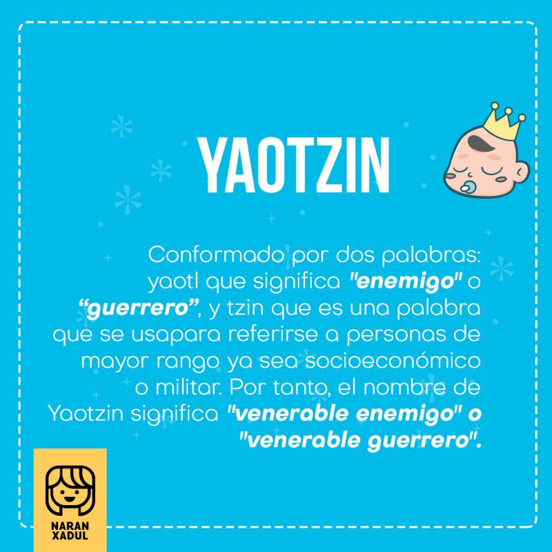 yaotzin, significado de yaotzin