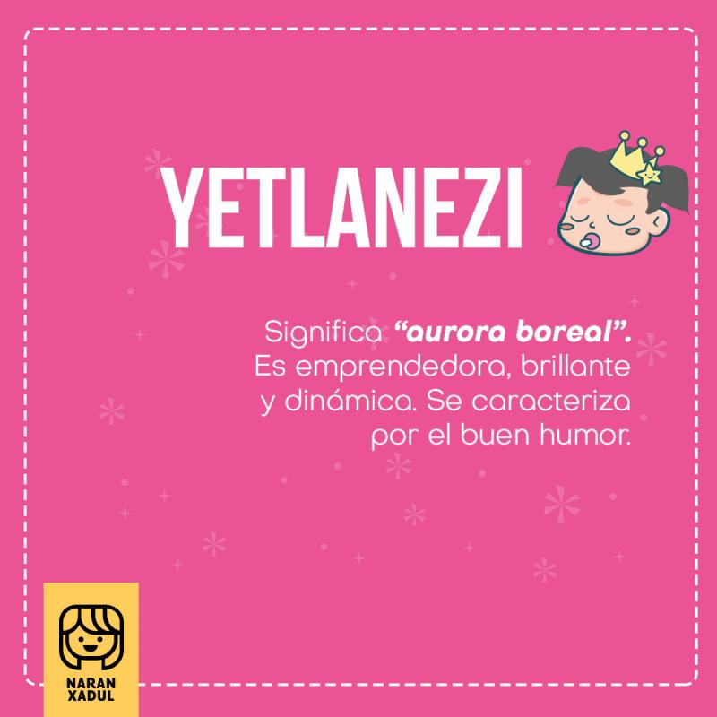 Yetlanezi, significado de Yetlanezi