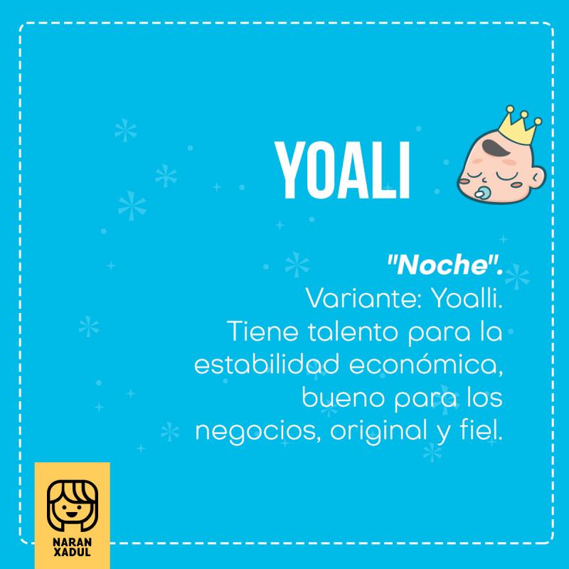 Significado Del Nombre Yoali