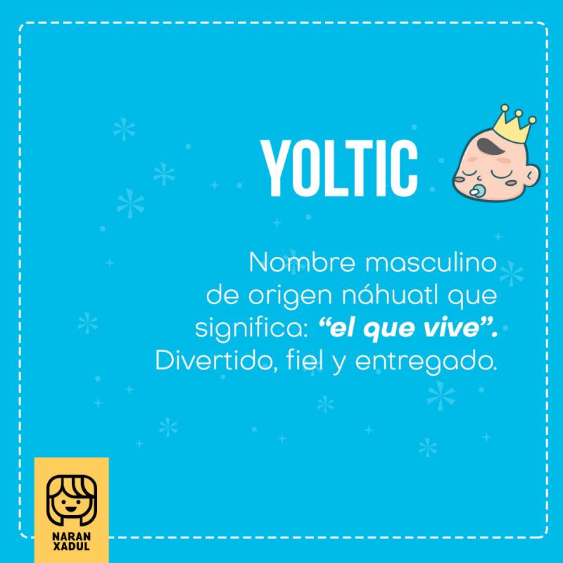 yoltic, significado de yoltic