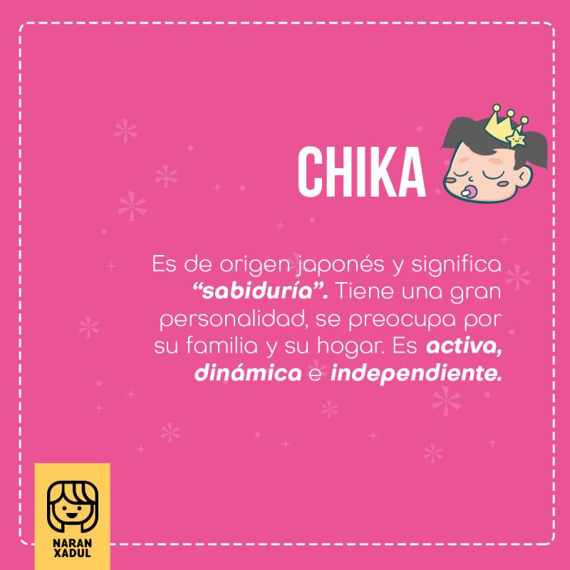 Significado de Chika