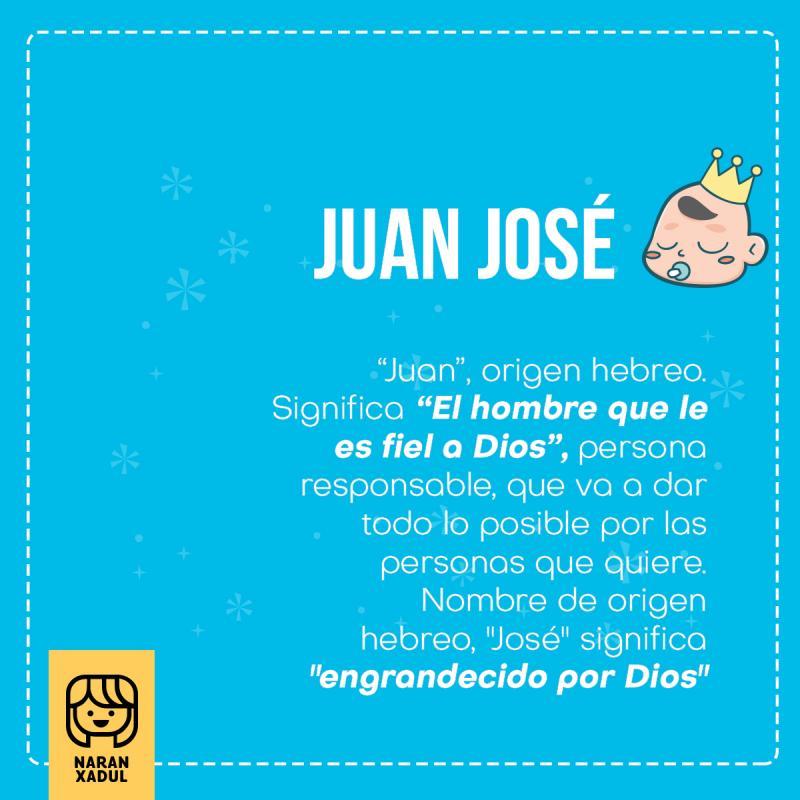 Significado de Juan José