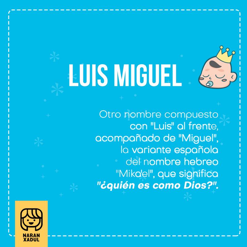 Significado de Luis Miguel