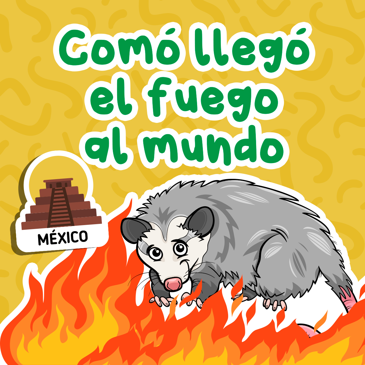 Cómo llegó el fuego al mundo