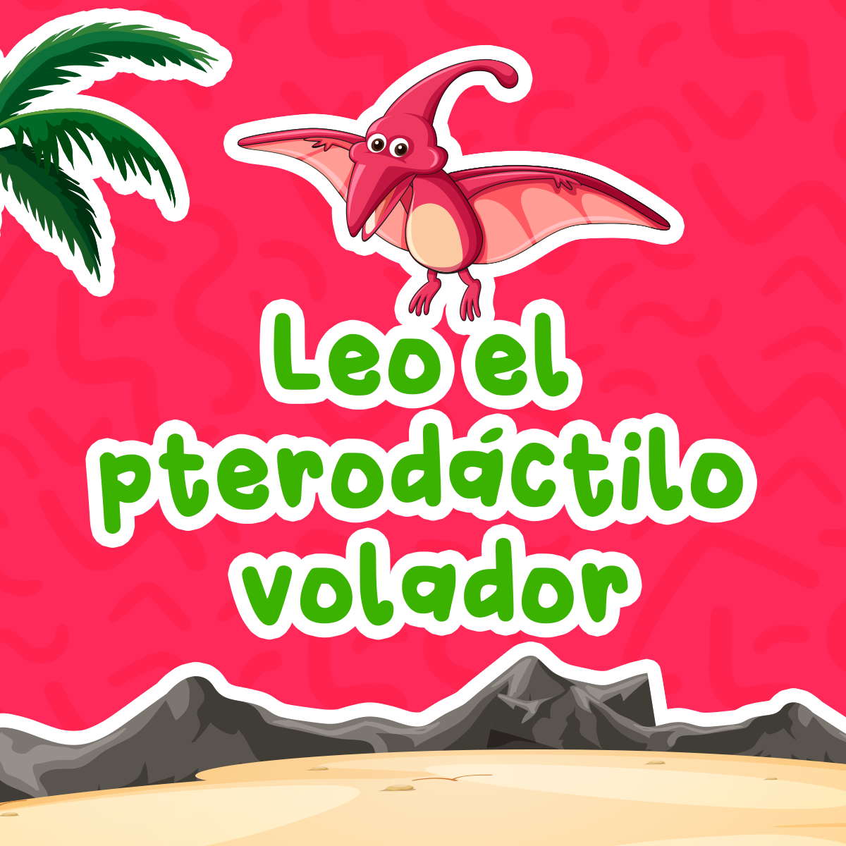 Leo el pterodáctilo volador