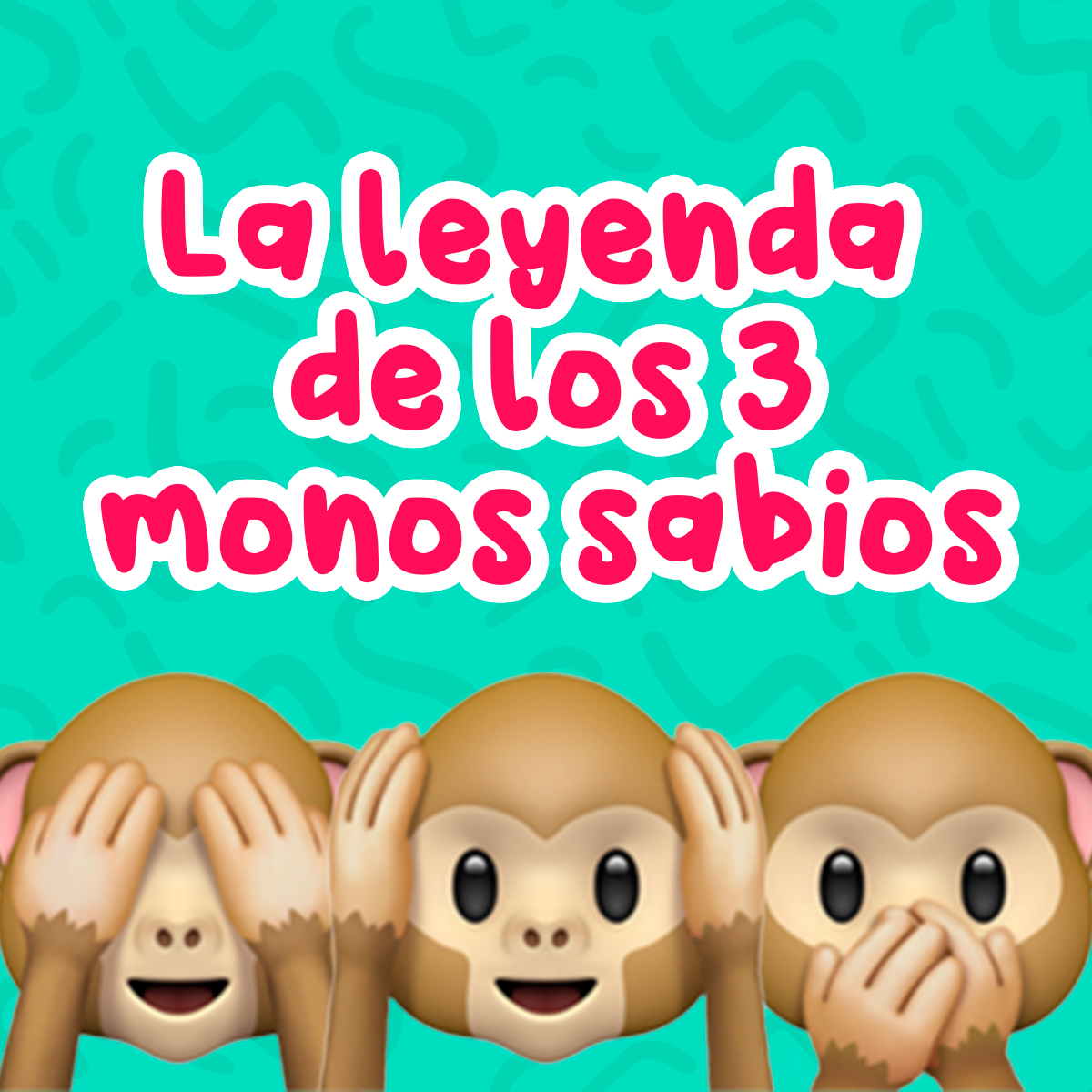 La leyenda de los tres monos sabios