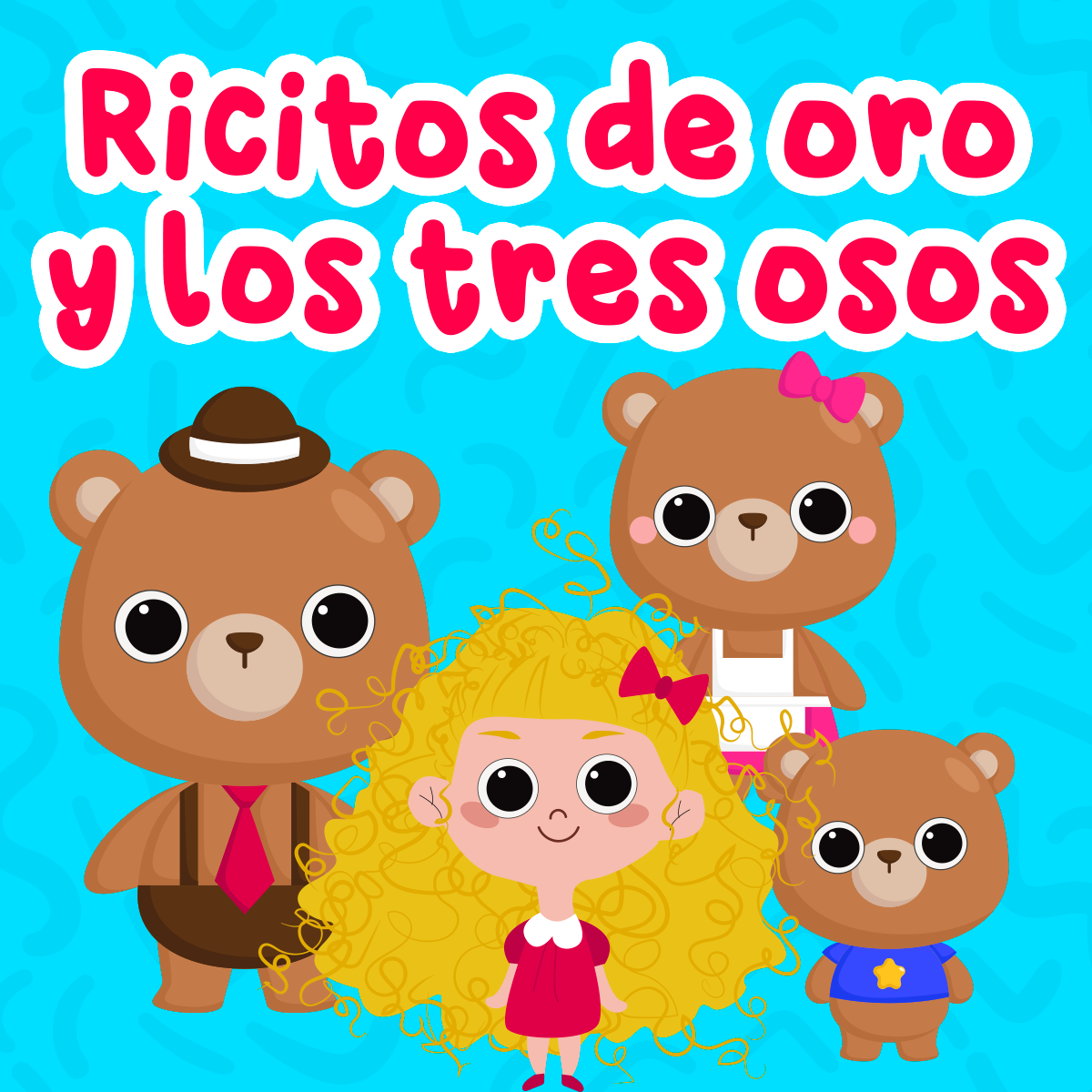 Ricitos de oro y los tres osos