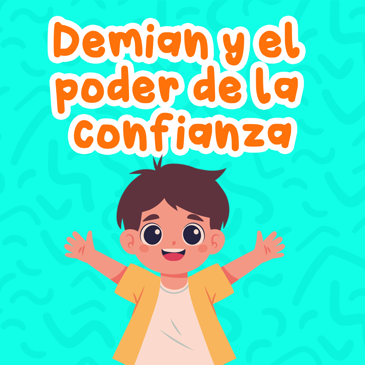 Demian y el poder de la confianza
